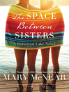 Cover image for The Space Between Sisters